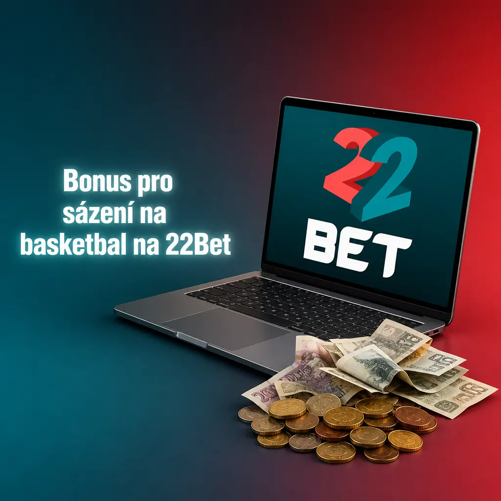 Uvítací bonus 100 % až 3 000 Kč na 22Bet pro sázení na basketbal po registraci a prvním vkladu