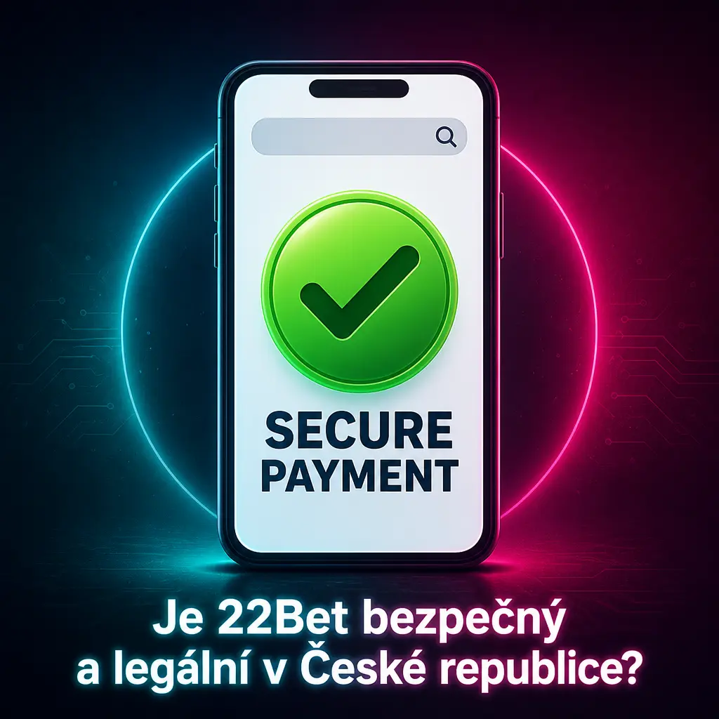 22Bet s licencí Curaçao, SSL šifrováním a ověřením totožnosti pro bezpečné sázení v České republice