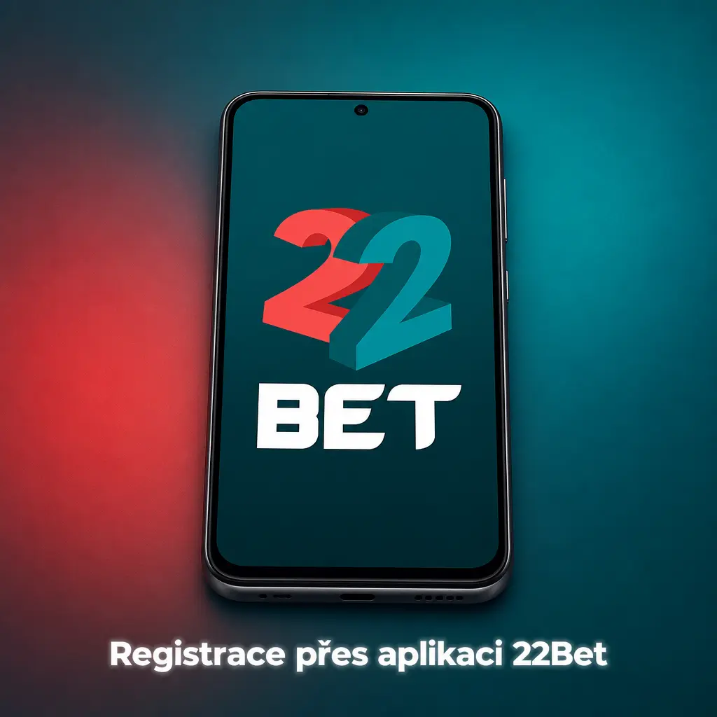 Registrace přes aplikaci 22Bet – rychlý postup vytvoření účtu a aktivace uvítacího bonusu